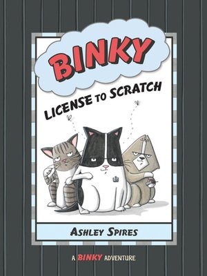 cover image of Binky, License to Scratch